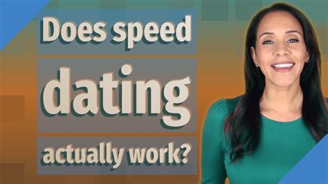 does speed dating actually work